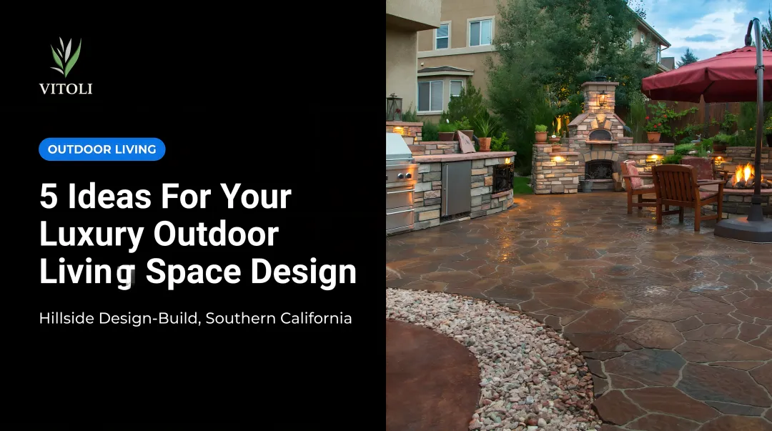 5 Ideas For Your Luxury Outdoor Living Space Design
