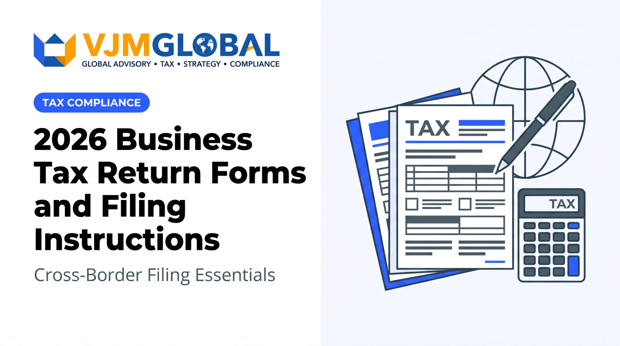 2026 Business Tax Return Forms and Filing Instructions