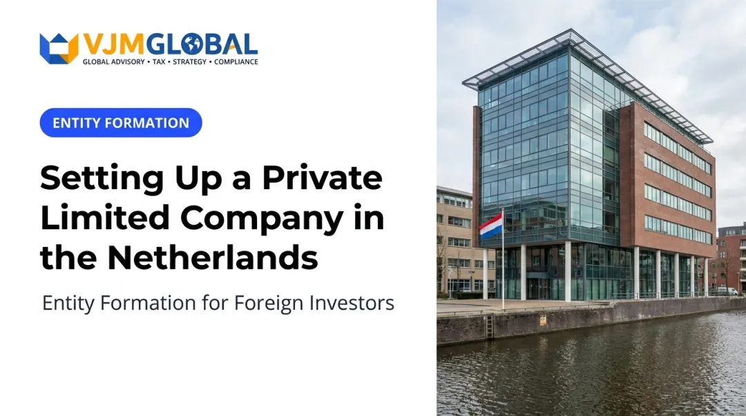 Setting Up a Private Limited Company in the Netherlands
