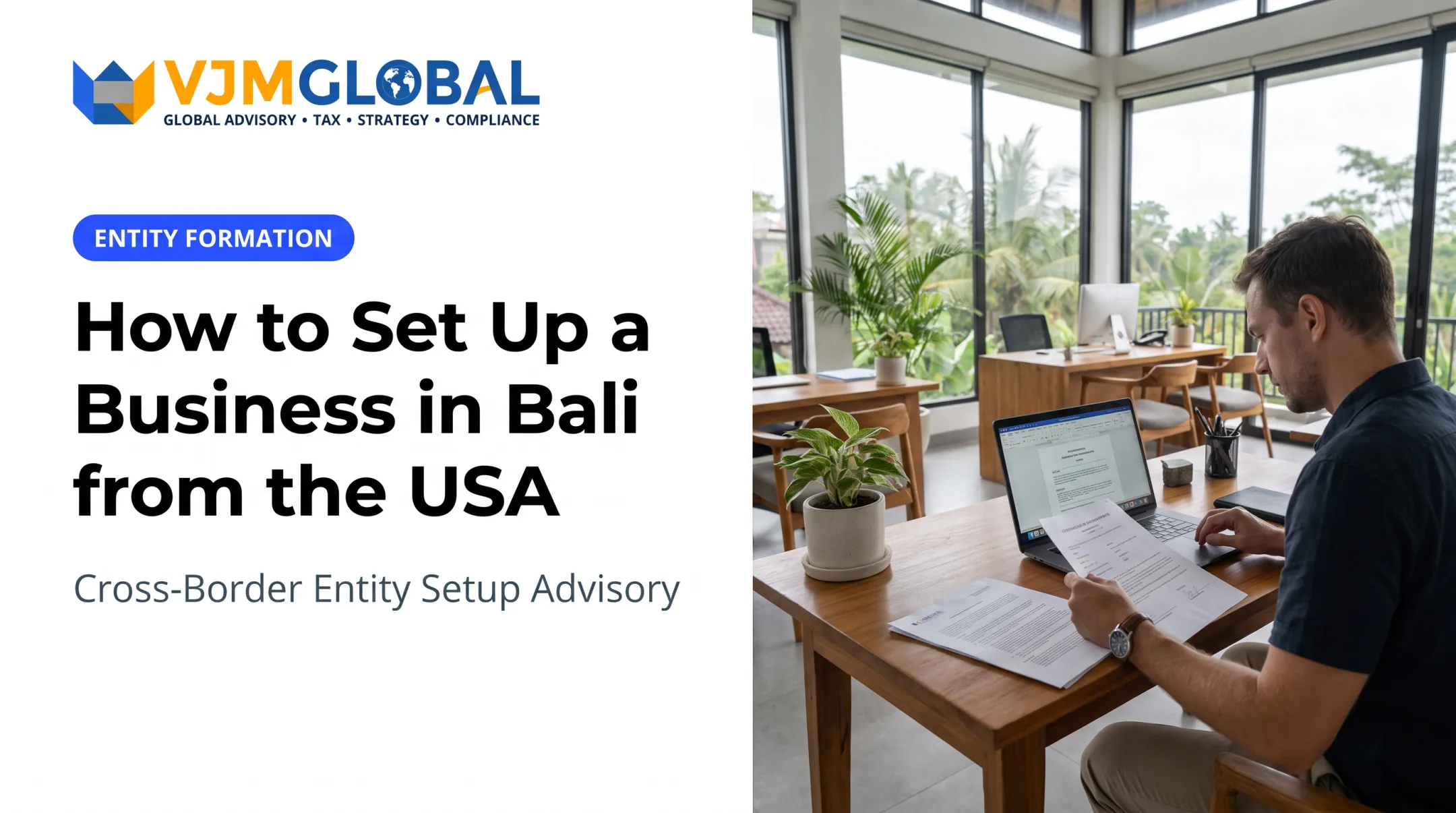 How to Set Up a Business in Bali from the USA