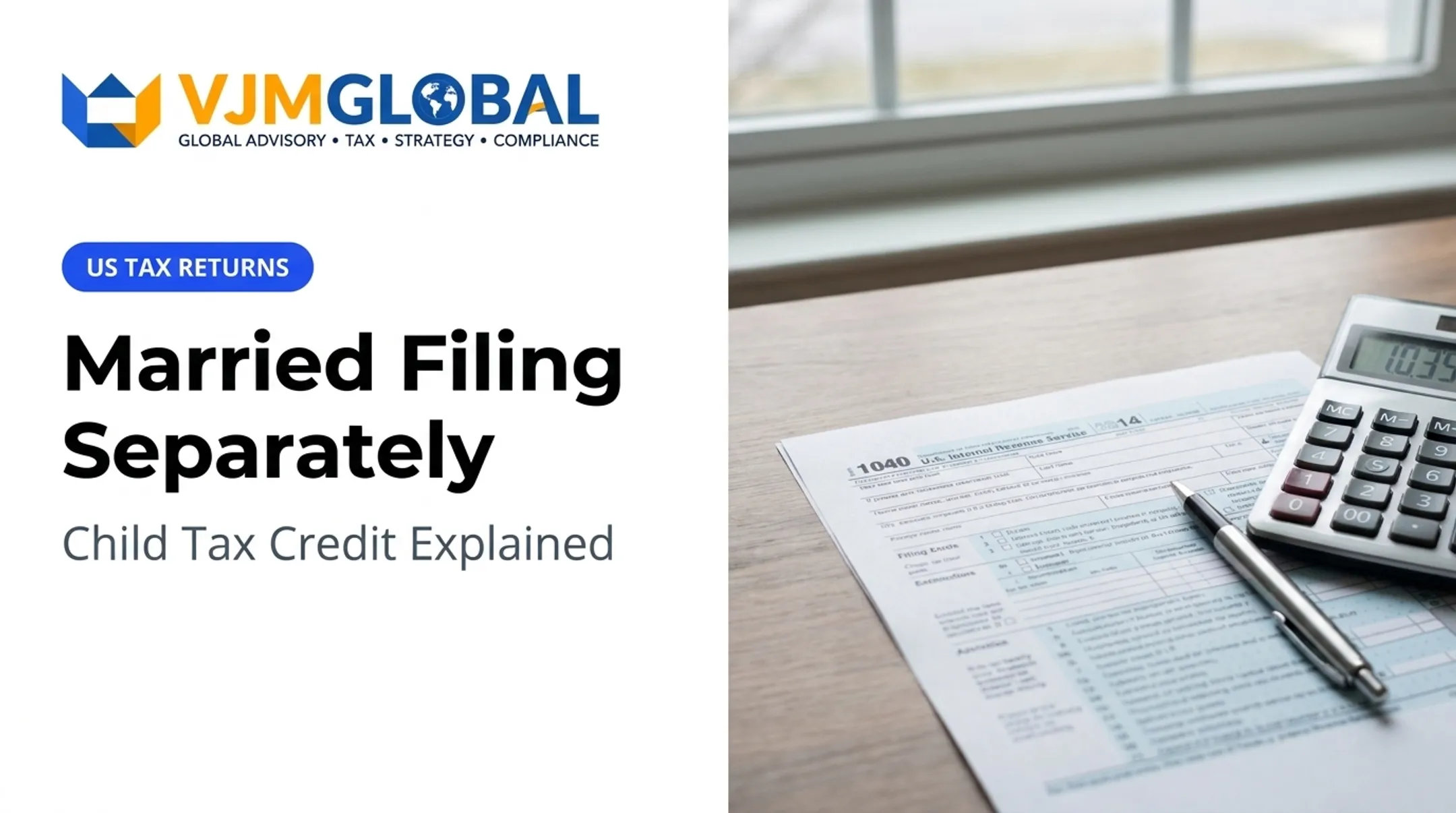 Married Filing Separately: Child Tax Credit Explained