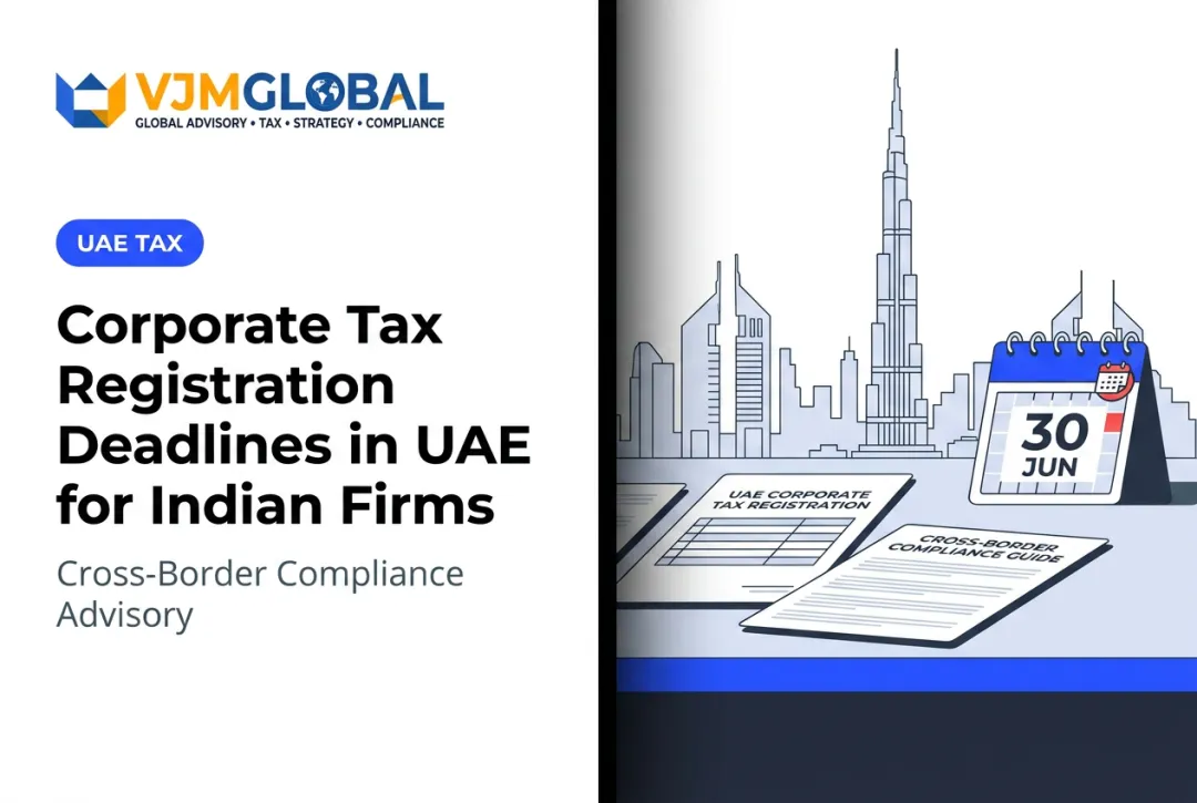 Corporate Tax Registration Deadlines in UAE for Indian Firms