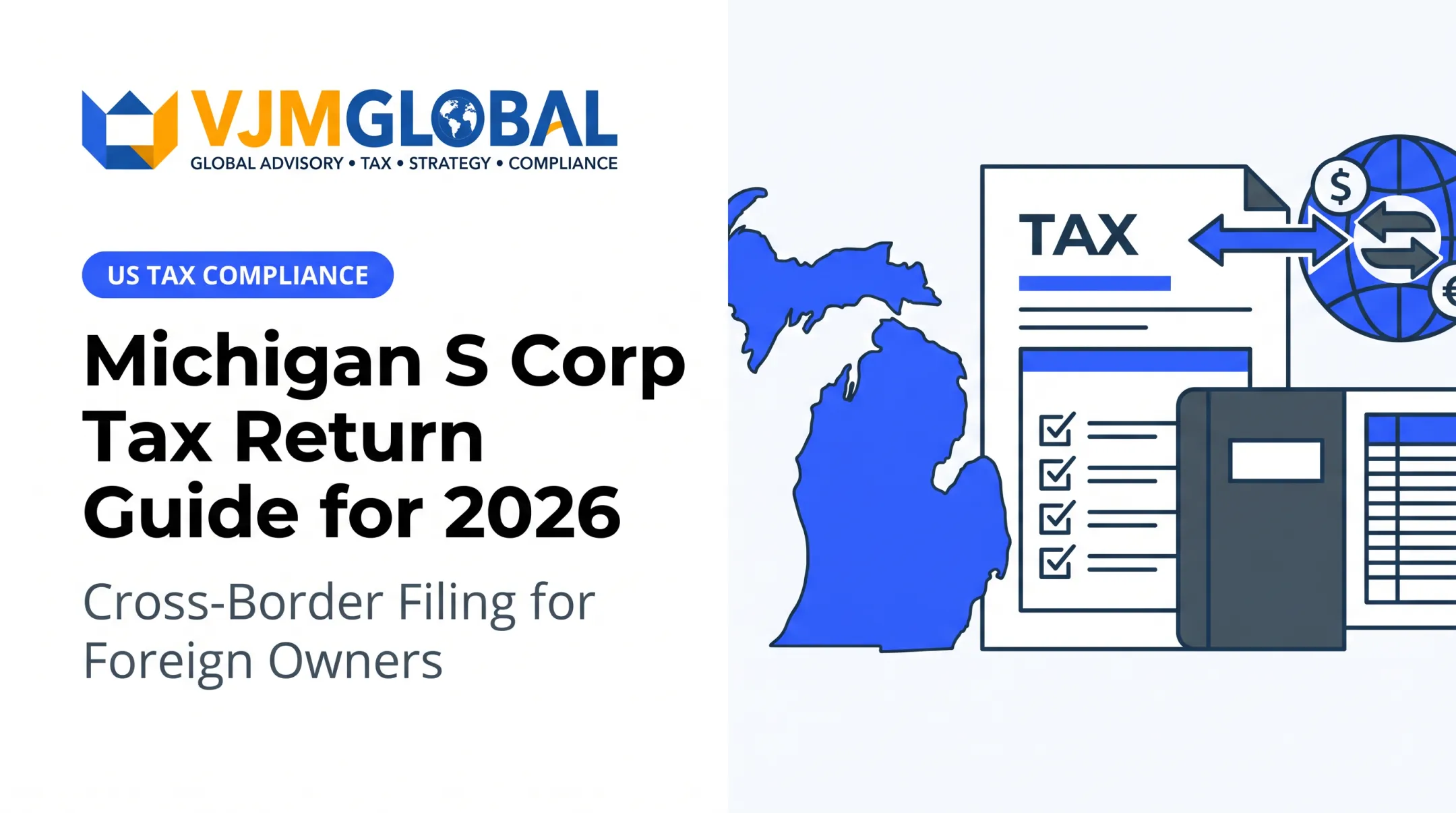 Michigan S Corp Tax Return Guide for 2026