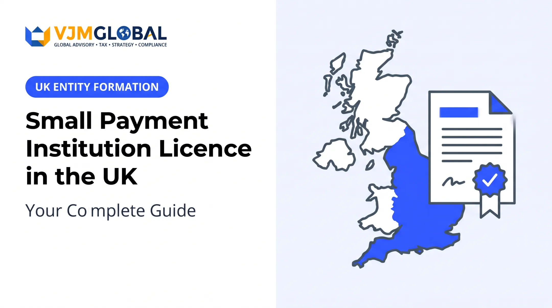 Small Payment Institution Licence in the UK: Your Complete Guide
