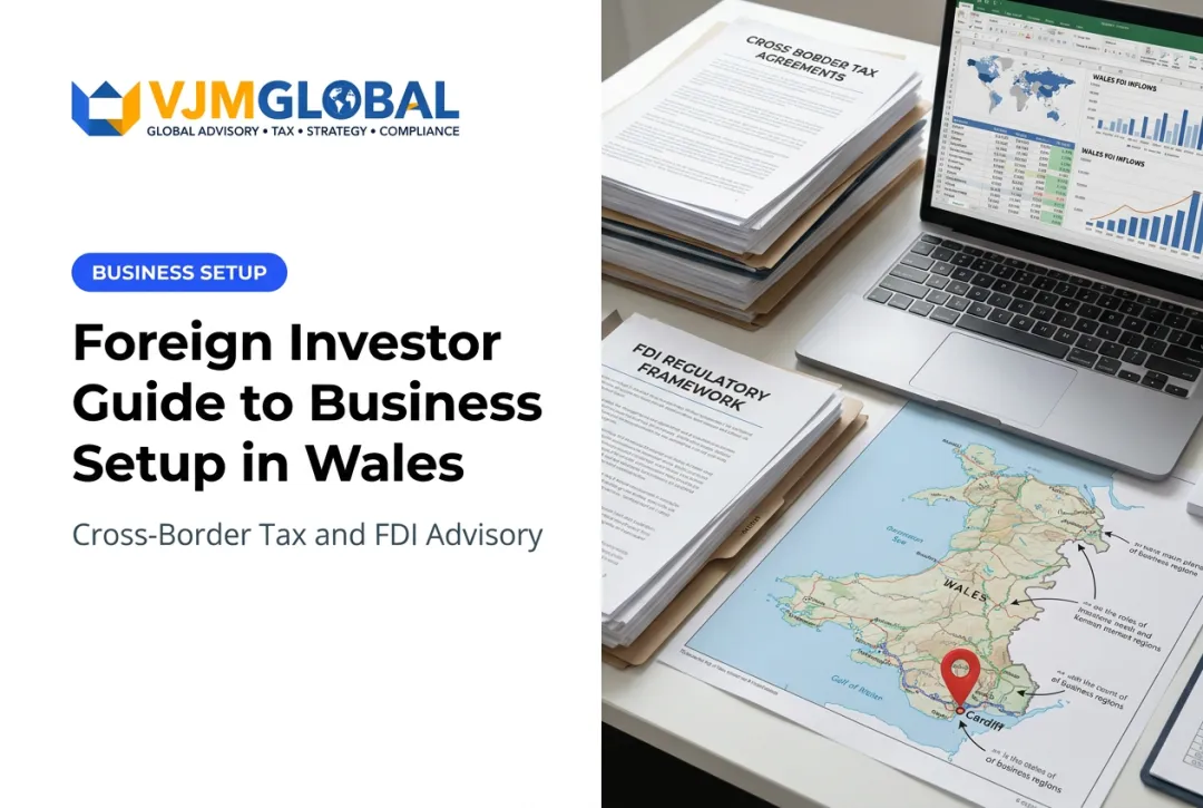 Foreign Investor Guide to Business Setup in Wales