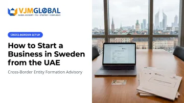 How to Start a Business in Sweden from the UAE