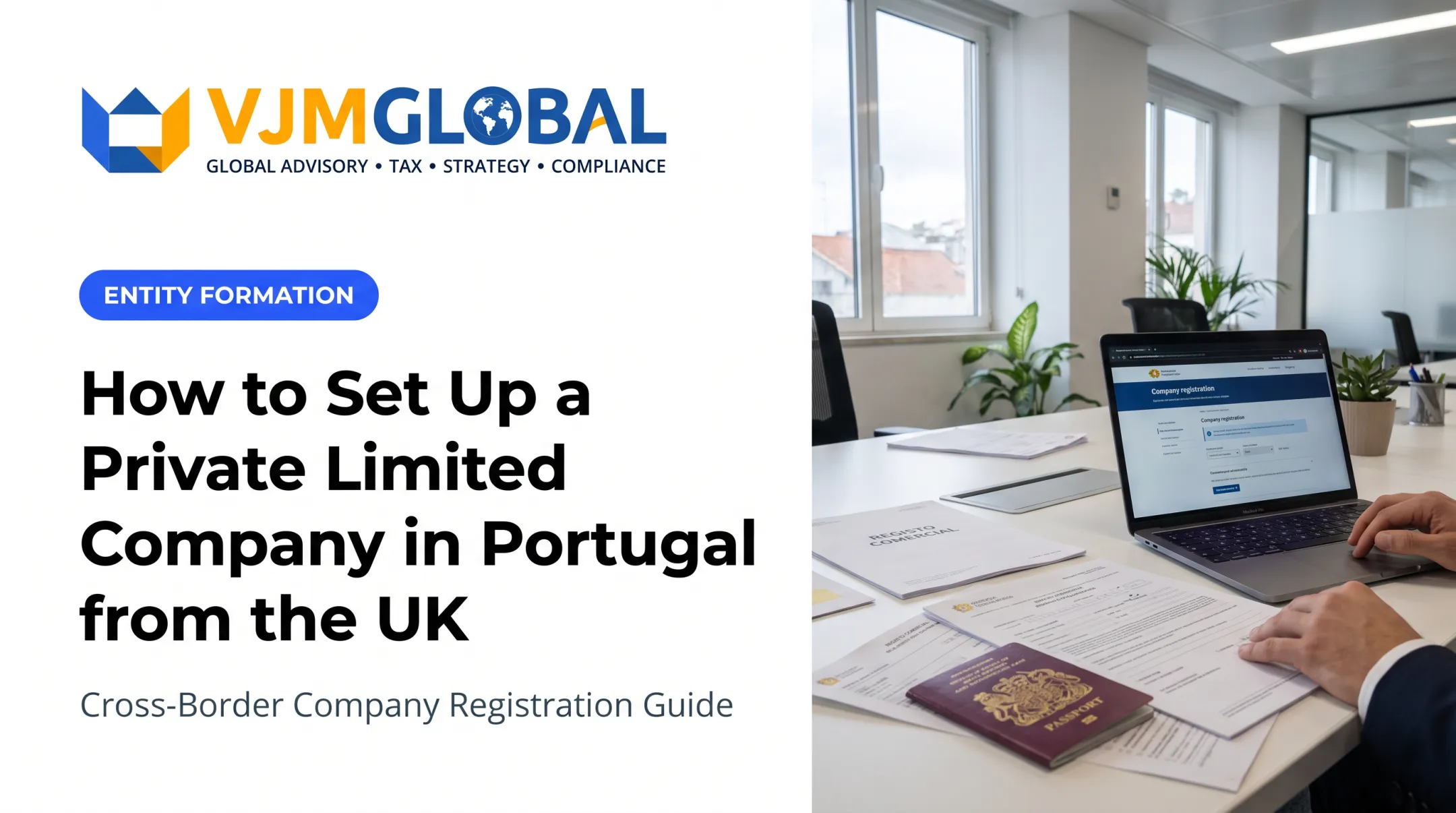 How to Set Up a Private Limited Company in Portugal from the UK