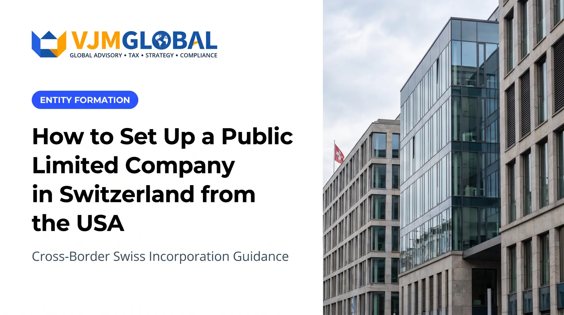 How to Set Up a Public Limited Company in Switzerland from the USA
