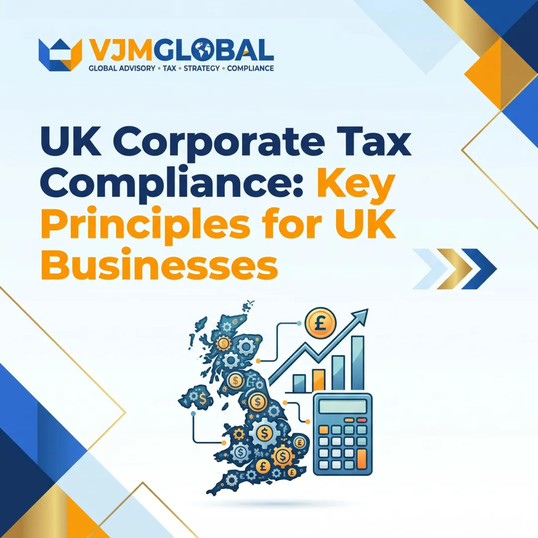UK Corporate Tax Compliance: Key Principles for UK Businesses