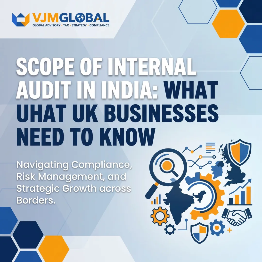 Scope of Internal Audit in India: What UK Businesses Need to Know