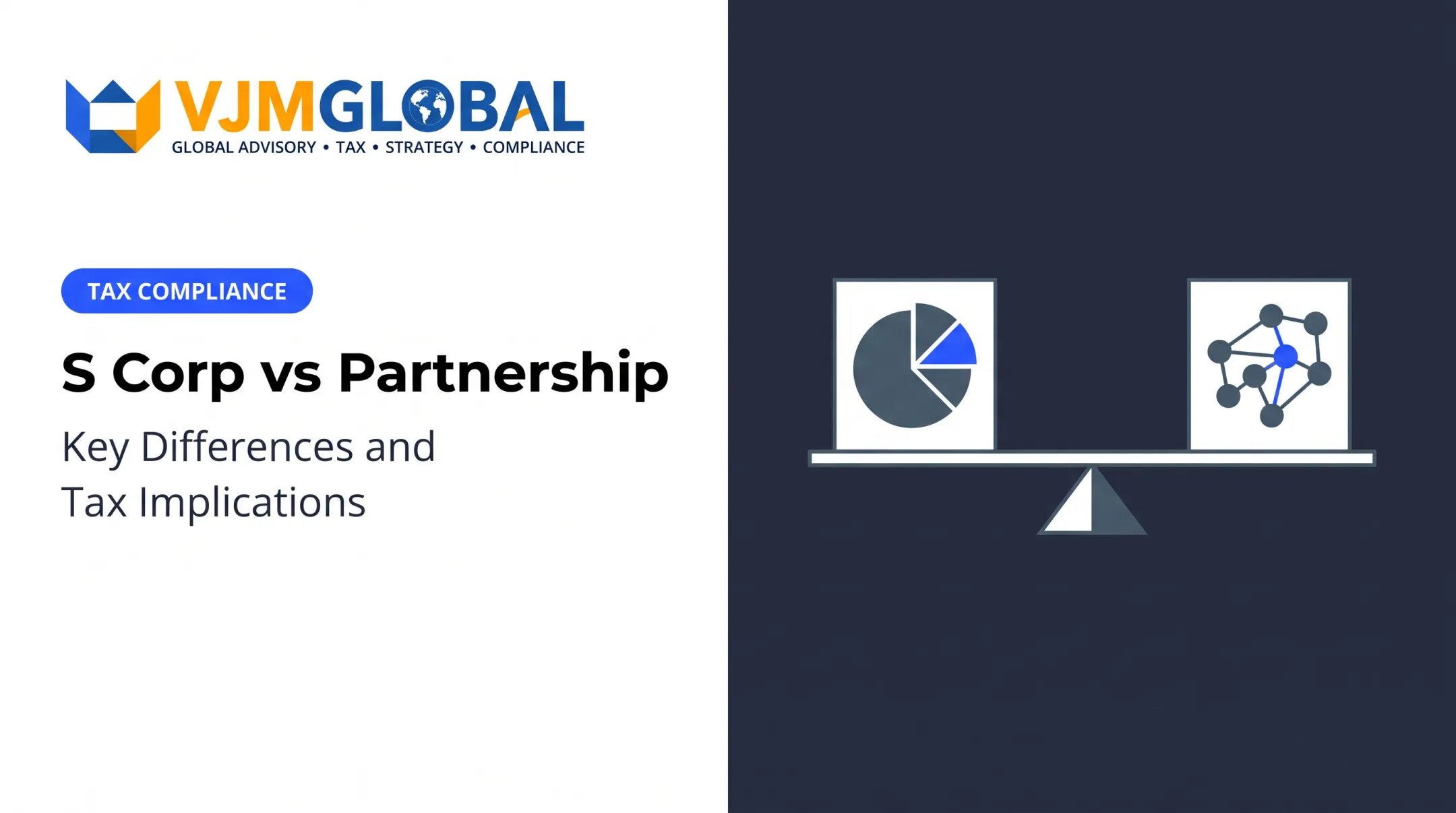 S Corp vs Partnership: Key Differences and Tax Implications