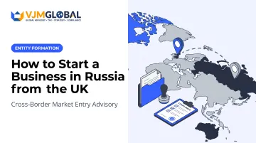 How to Start a Business in Russia from the UK