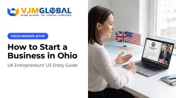How to Start a Business in Ohio from the UK