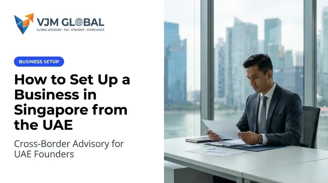 How to Set Up a Business in Singapore from the UAE