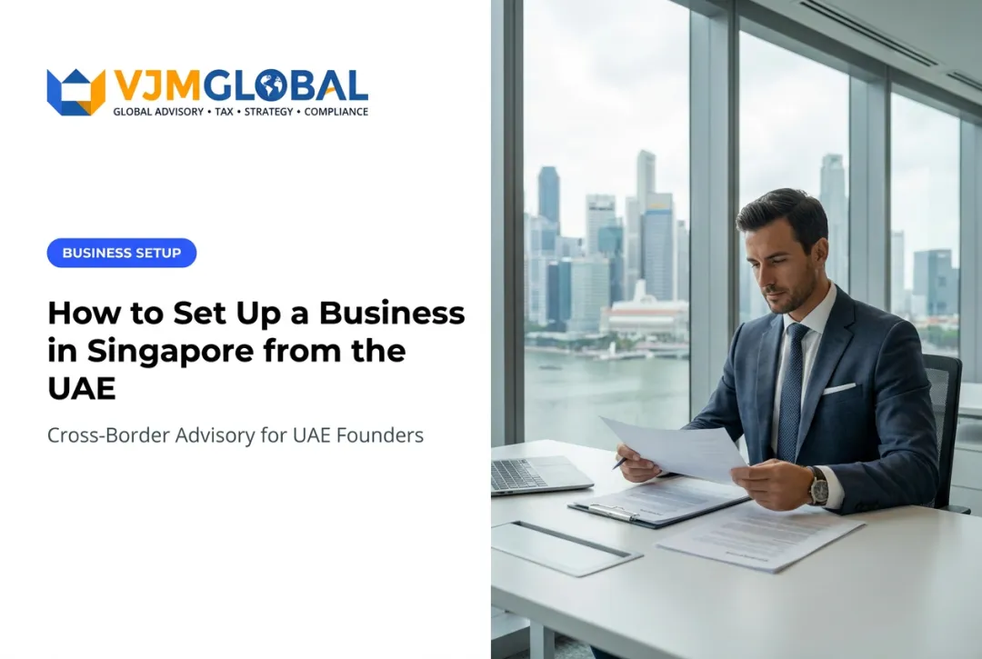 How to Set Up a Business in Singapore from the UAE