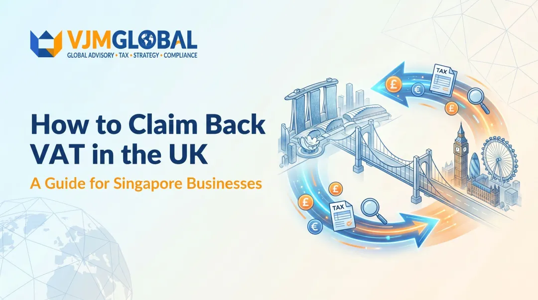 How to Claim Back VAT in the UK: A Guide for Singapore Businesses