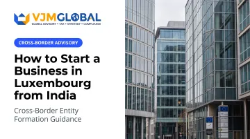 How to Start a Business in Luxembourg from India