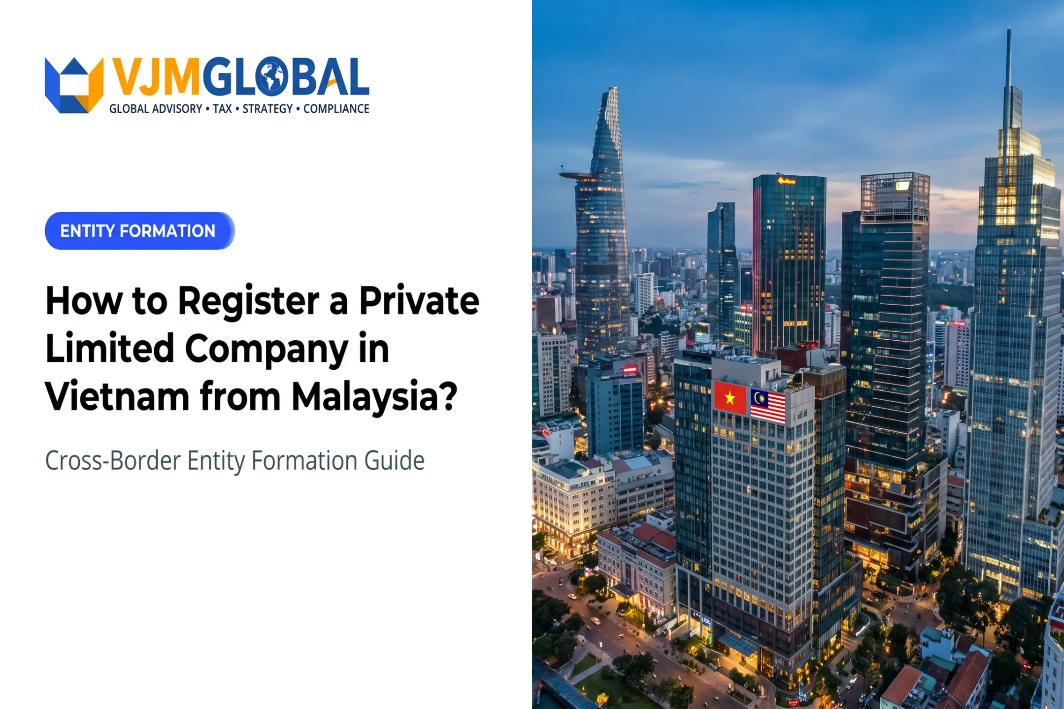 How to Register a Private Limited Company in Vietnam from Malaysia?