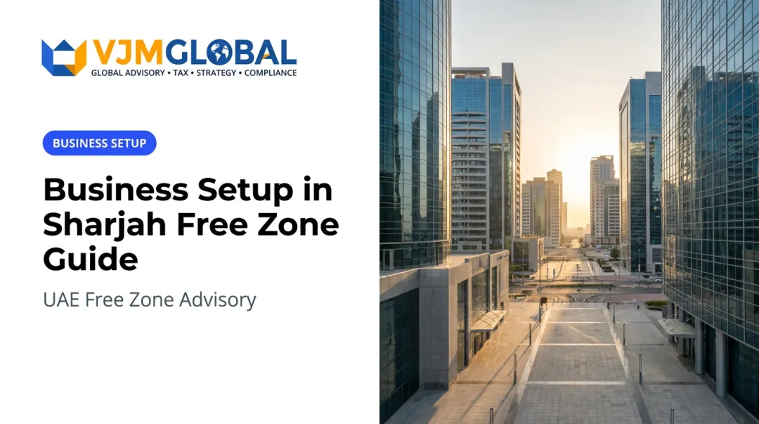 Business Setup in Sharjah Free Zone Guide