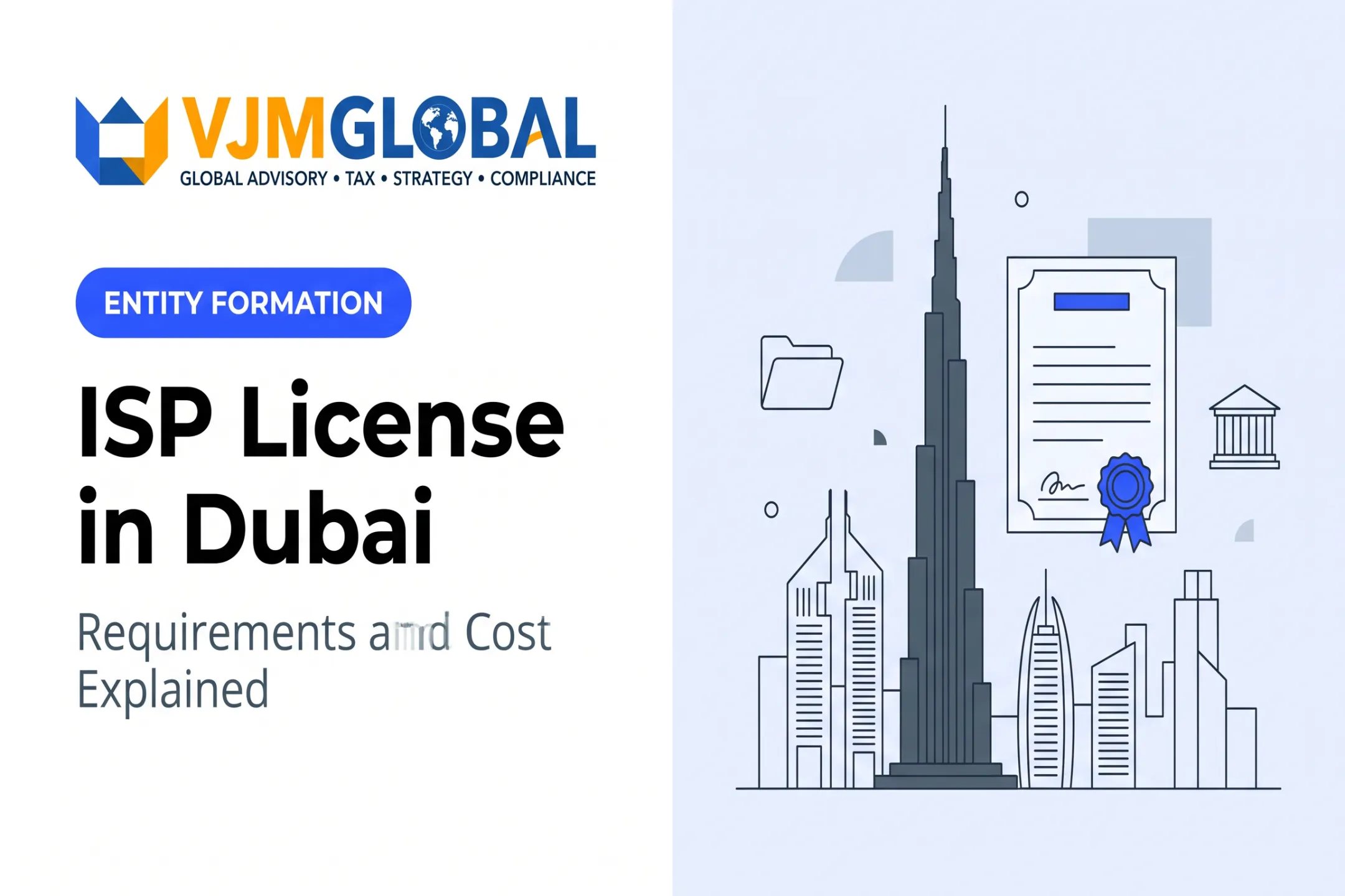 ISP License in Dubai: Requirements and Cost Explained