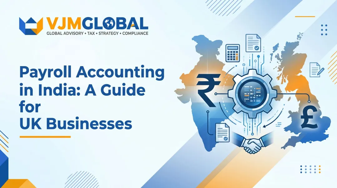 Payroll Accounting in India: A Guide for UK Businesses