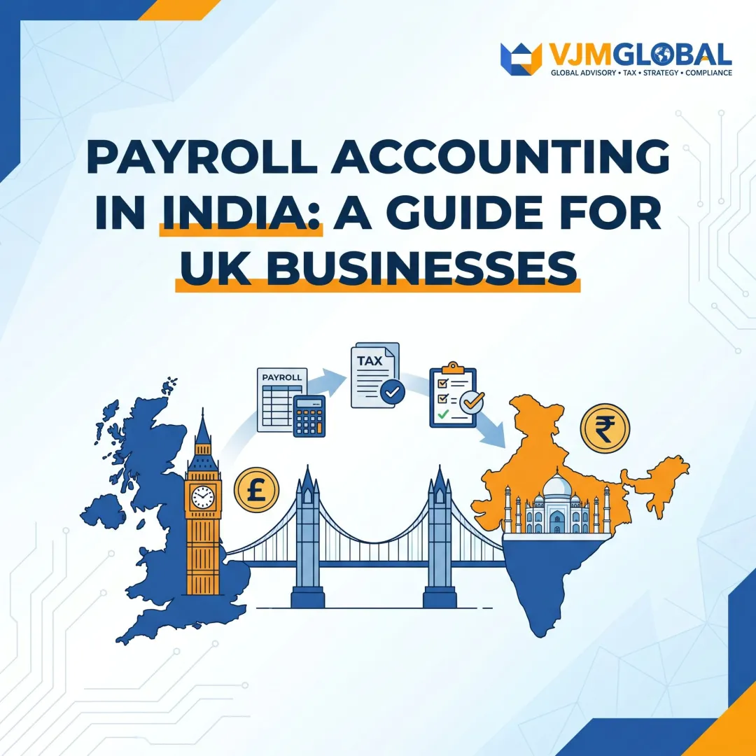 Payroll Accounting in India: A Guide for UK Businesses
