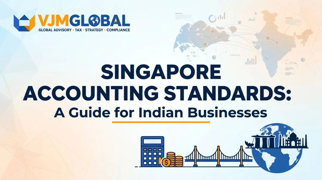 Singapore Accounting Standards: A Guide for Indian Businesses