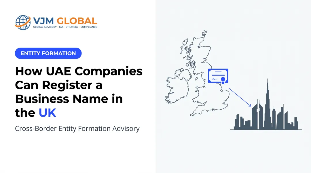 How UAE Companies Can Register a Business Name in the UK