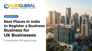 Best Places in India to Register a Business for UK Businesses
