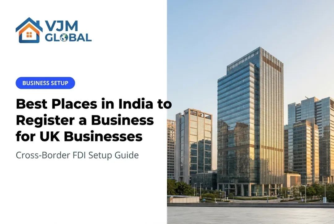 Best Places in India to Register a Business for UK Businesses