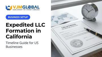 Expedited LLC Formation in California: Timeline Guide for US Businesses
