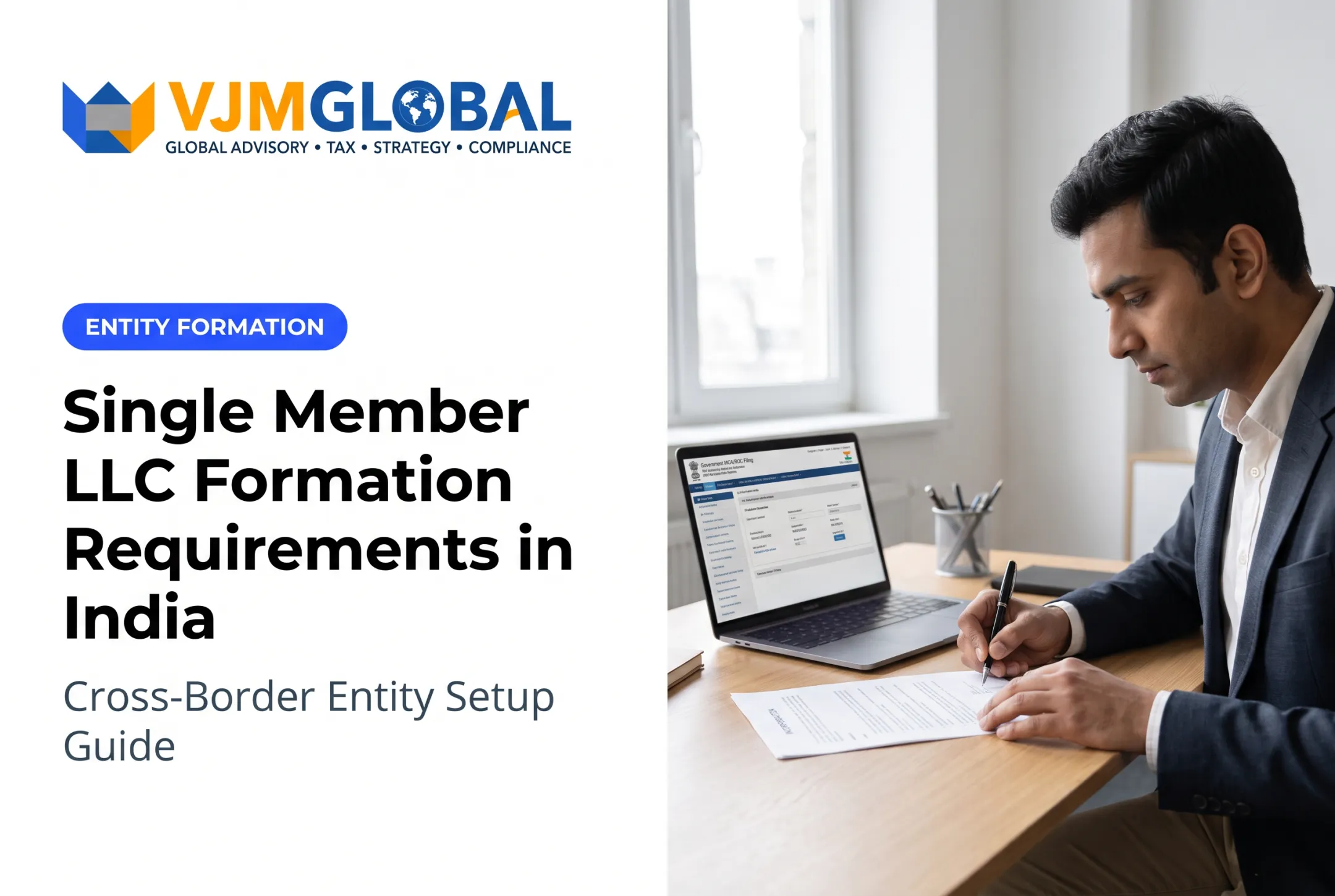 Single Member LLC Formation Requirements in India