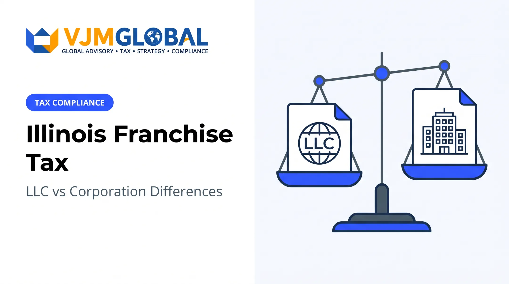 Illinois Franchise Tax: LLC vs Corporation Differences