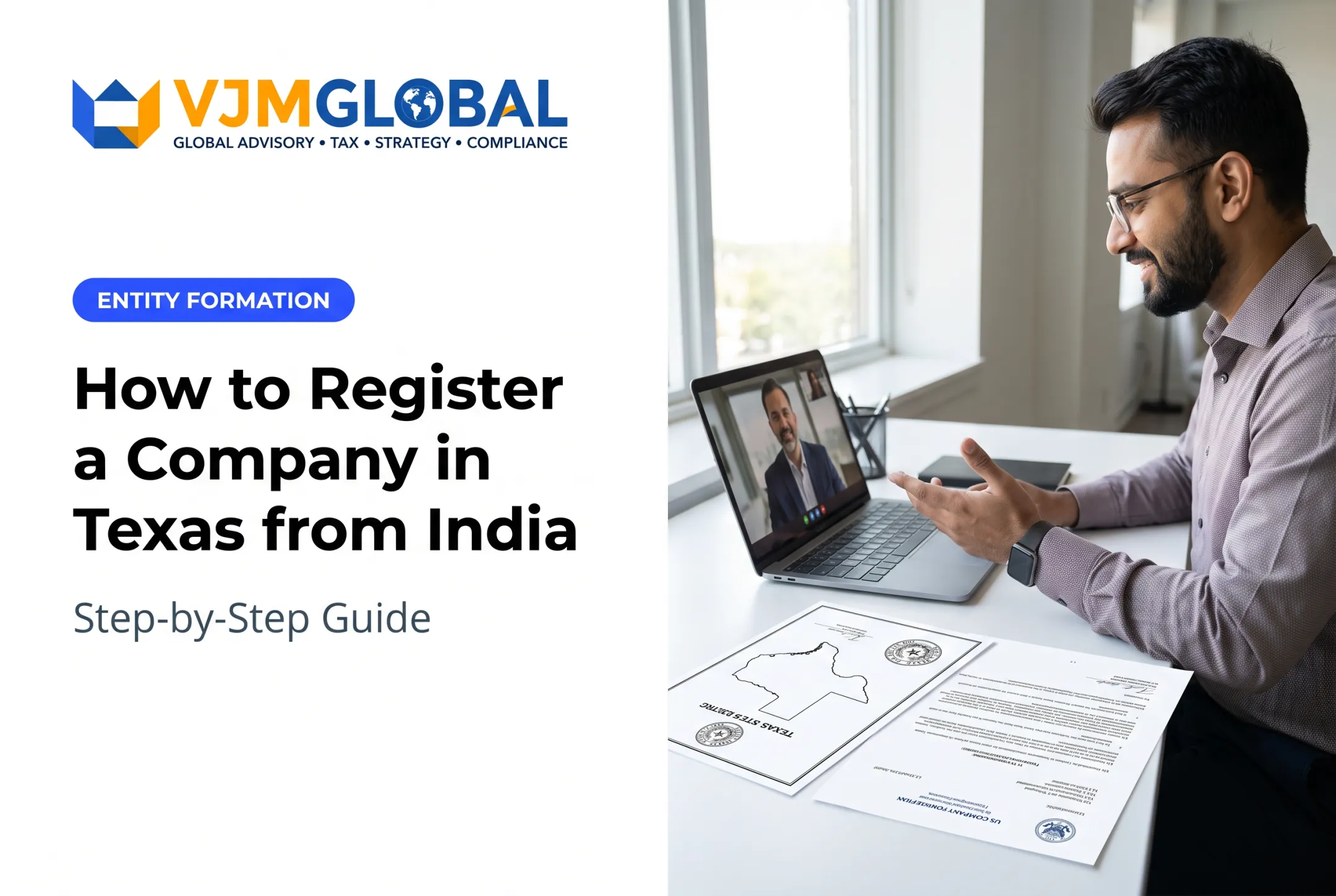 How to Register a Company in Texas from India: Step-by-Step Guide