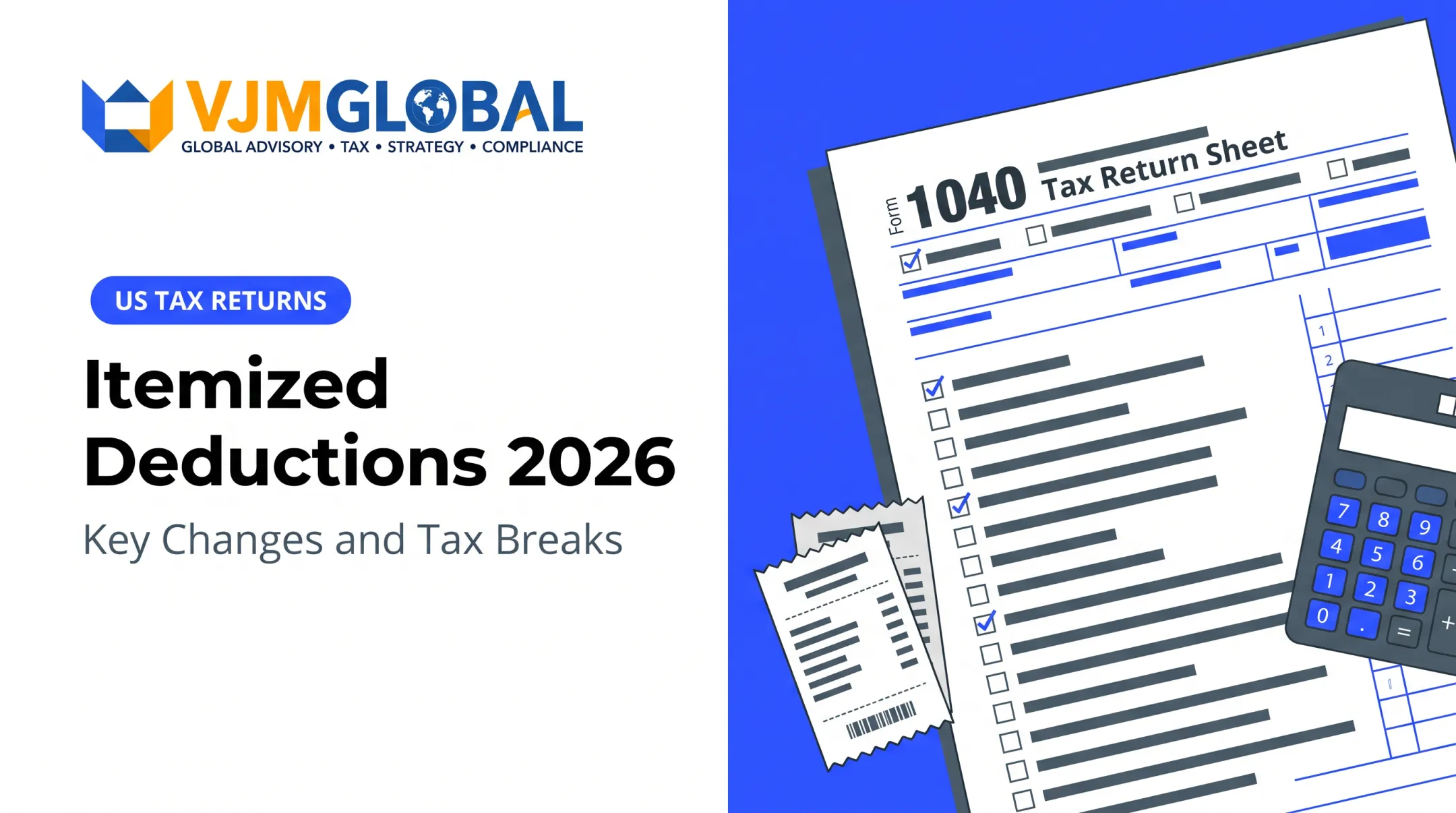 Itemized Deductions 2026: Key Changes and Tax Breaks