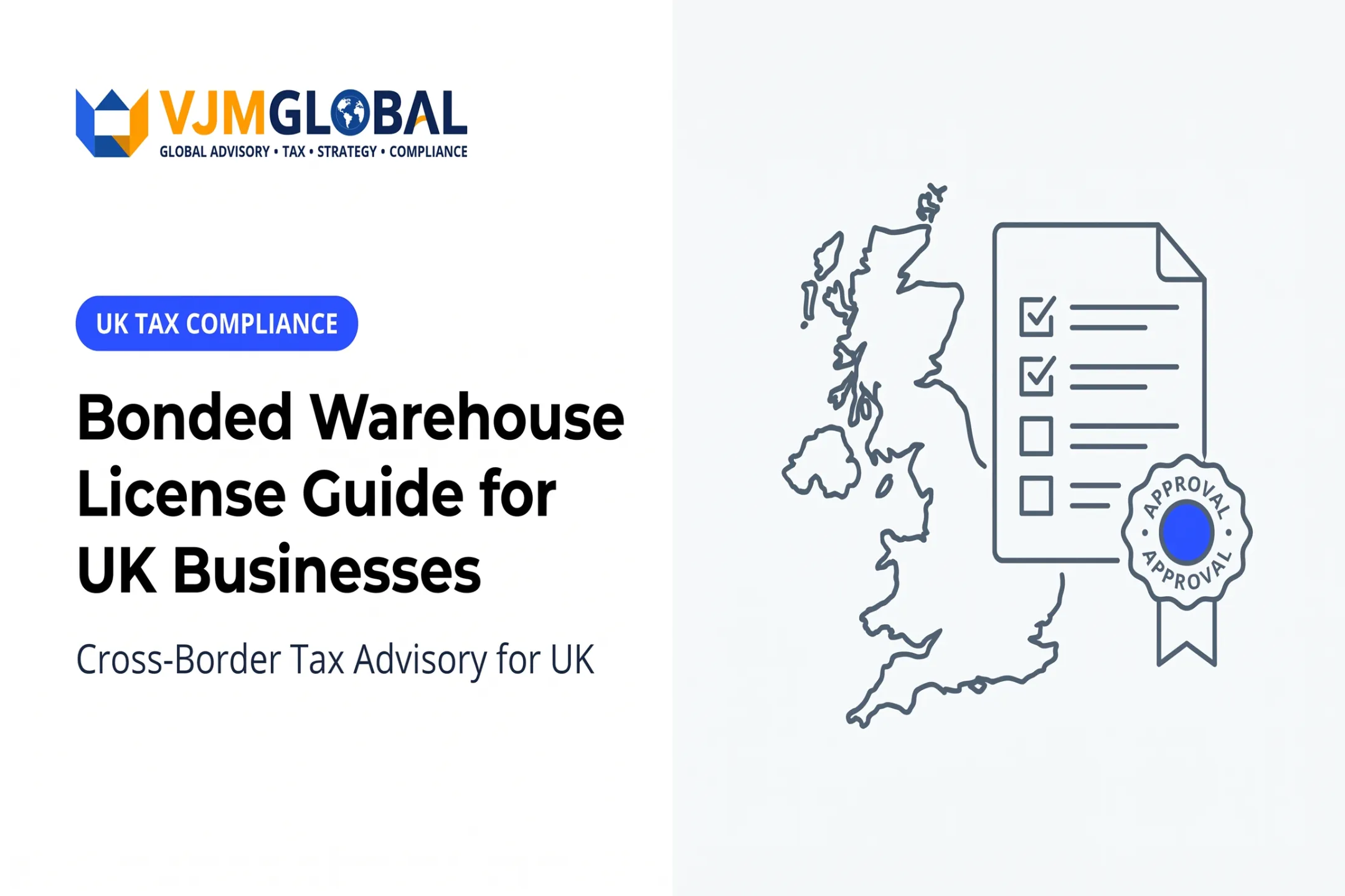 Bonded Warehouse License Guide for UK Businesses