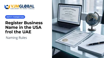 Register Business Name in the USA from the UAE: Naming Rules