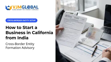 How to Start a Business in California from India