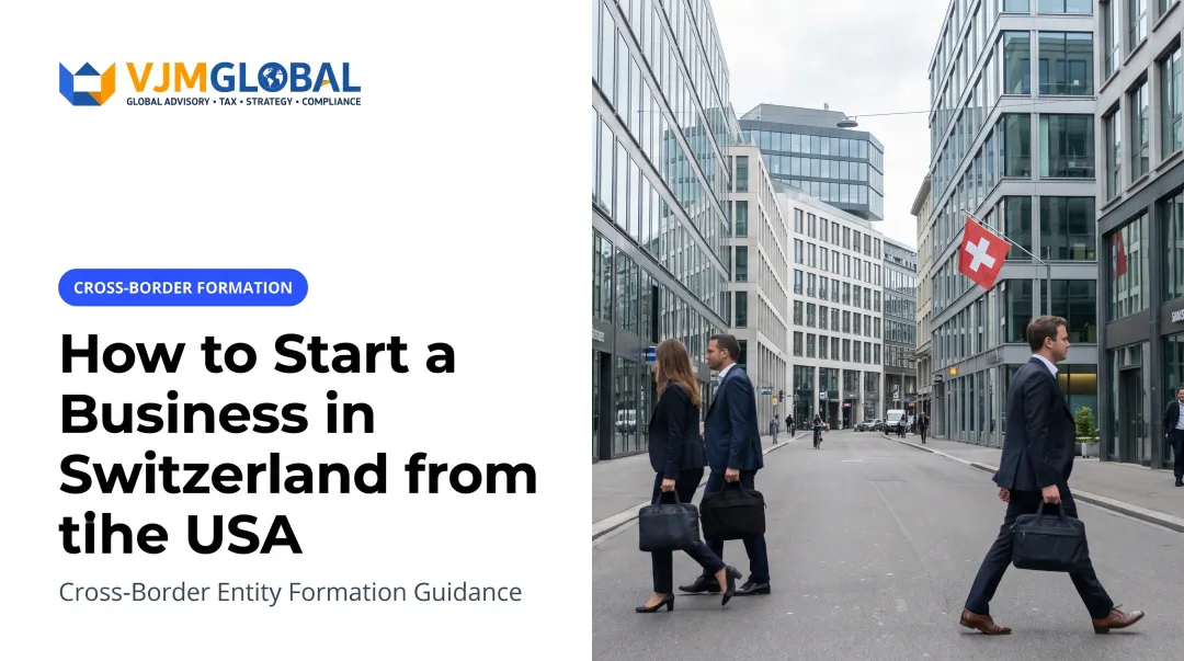 How to Start a Business in Switzerland from the USA