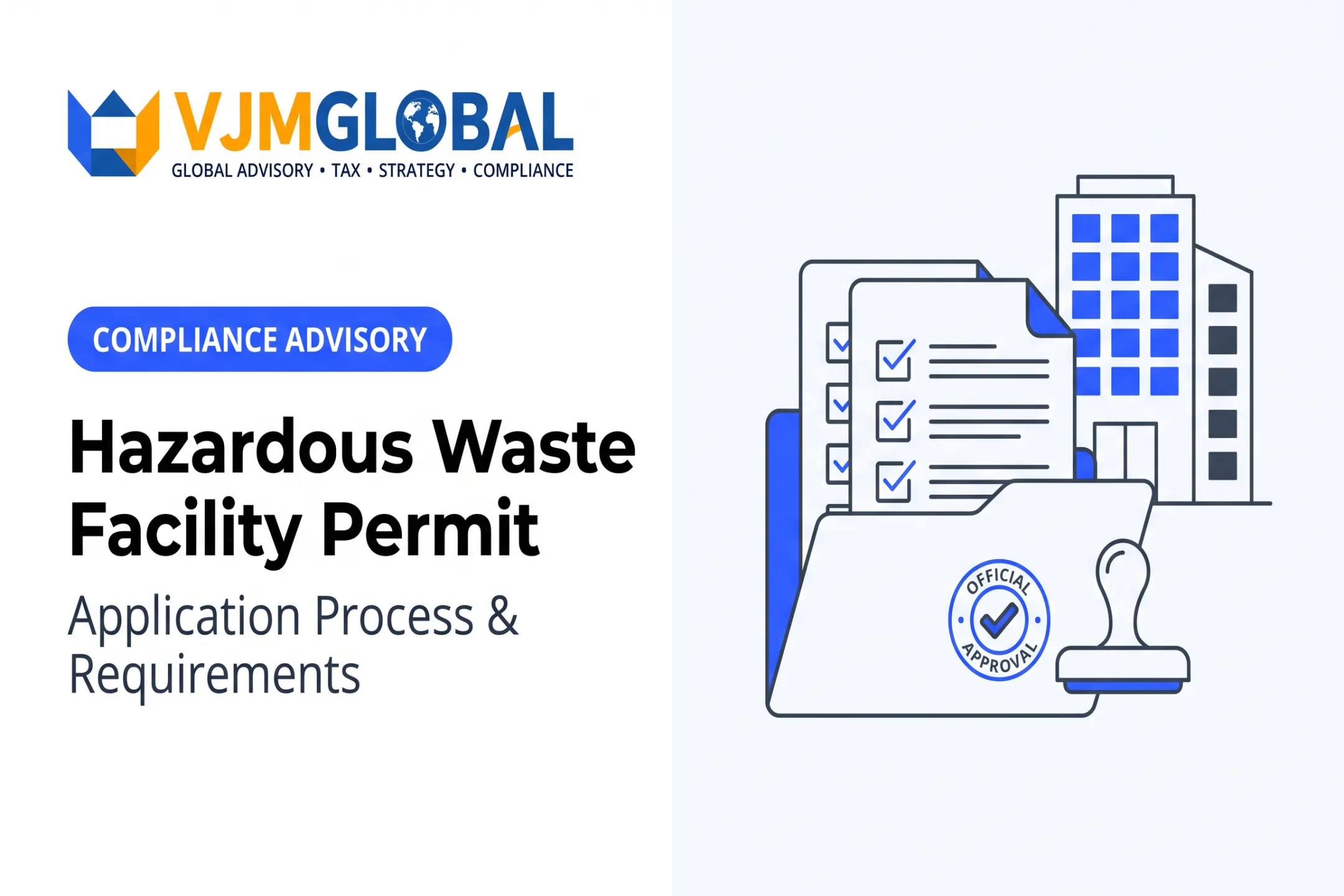 Hazardous Waste Facility Permit: Application Process & Requirements