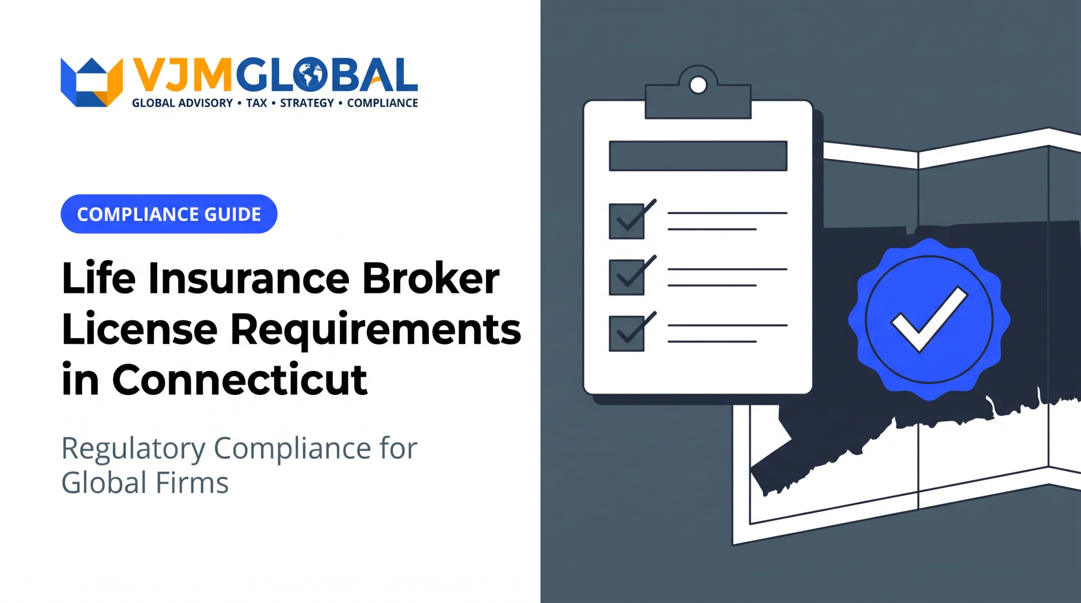 Life Insurance Broker License Requirements in Connecticut