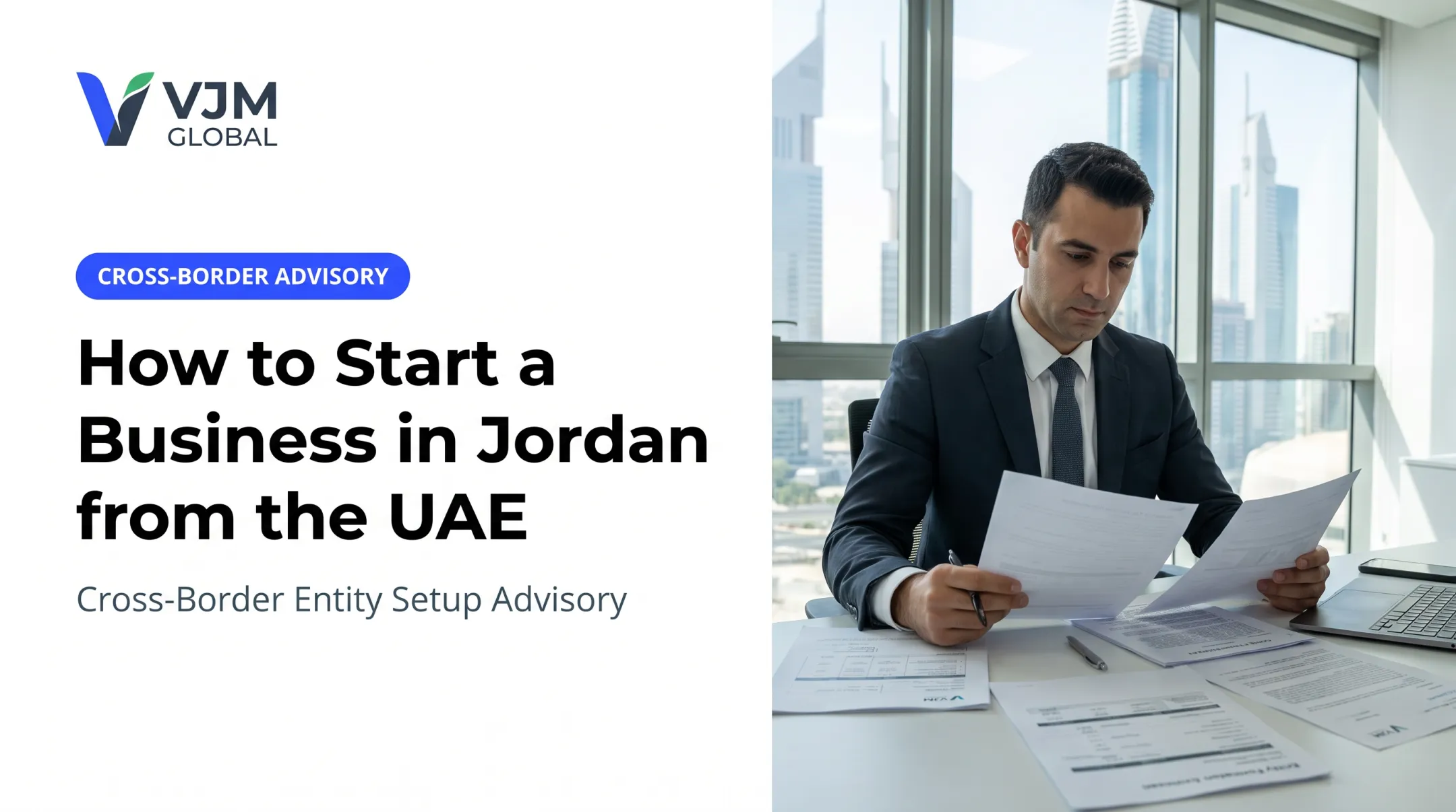 How to Start a Business in Jordan from the UAE