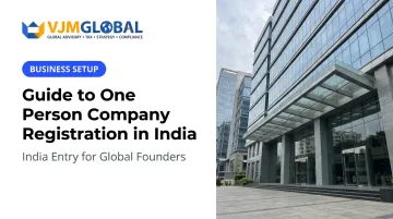 Guide to One Person Company Registration in India