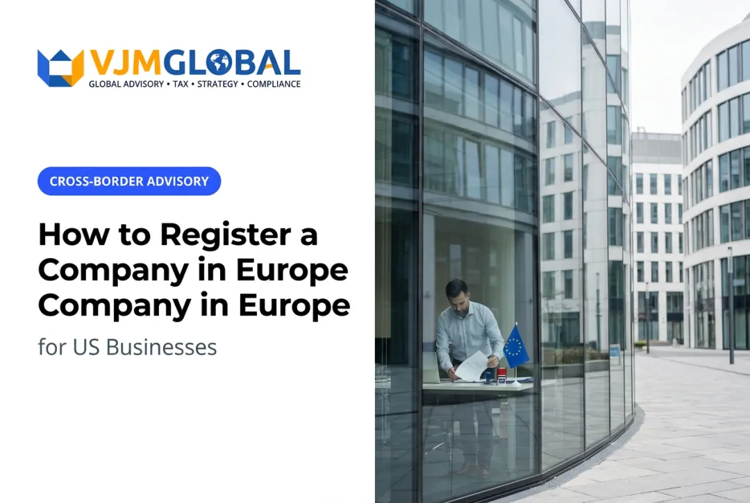 How to Register a Company in Europe for US Businesses