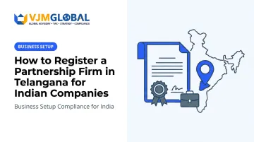 How to Register a Partnership Firm in Telangana for Indian Companies