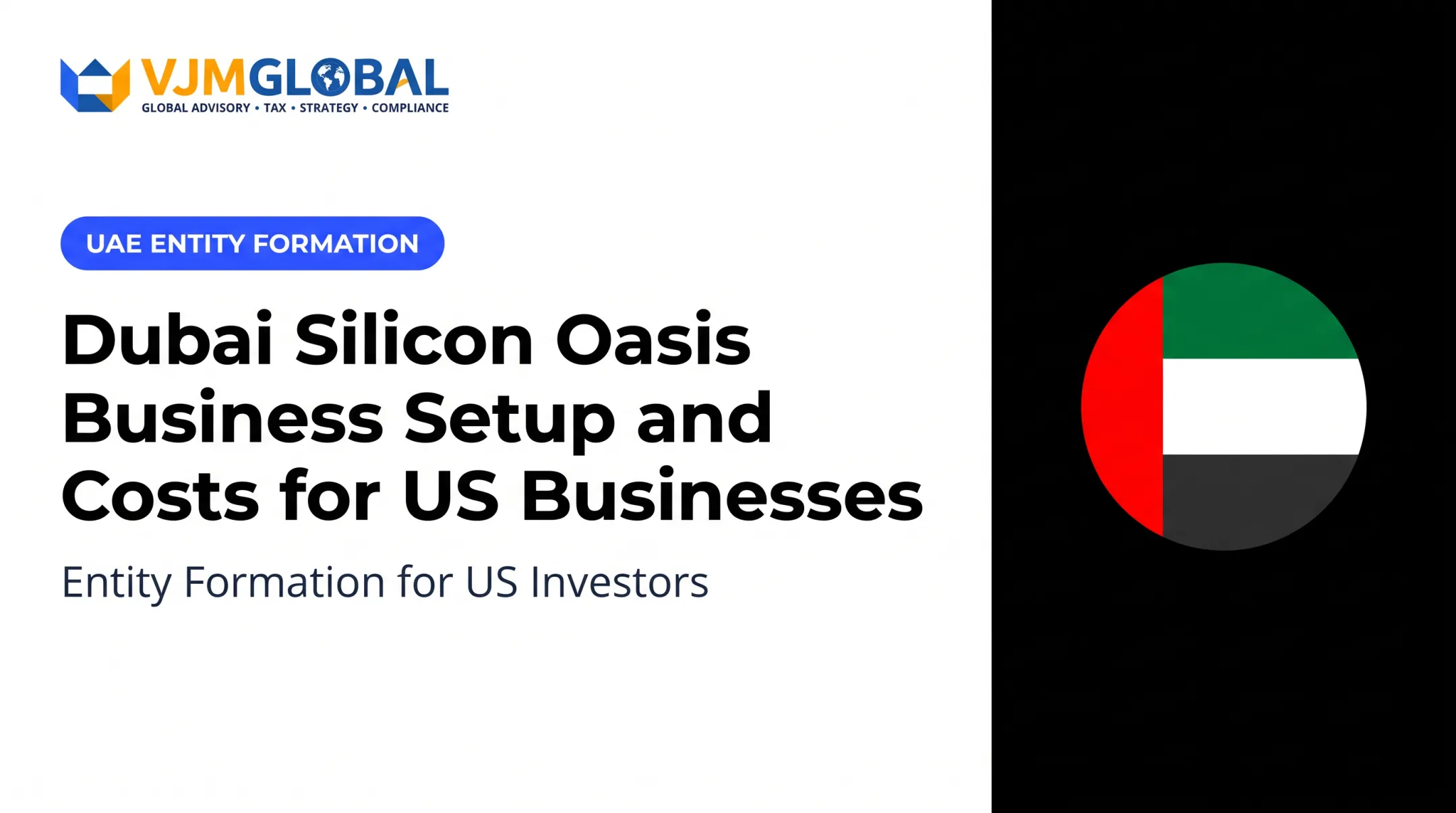 Dubai Silicon Oasis Business Setup and Costs for US Businesses
