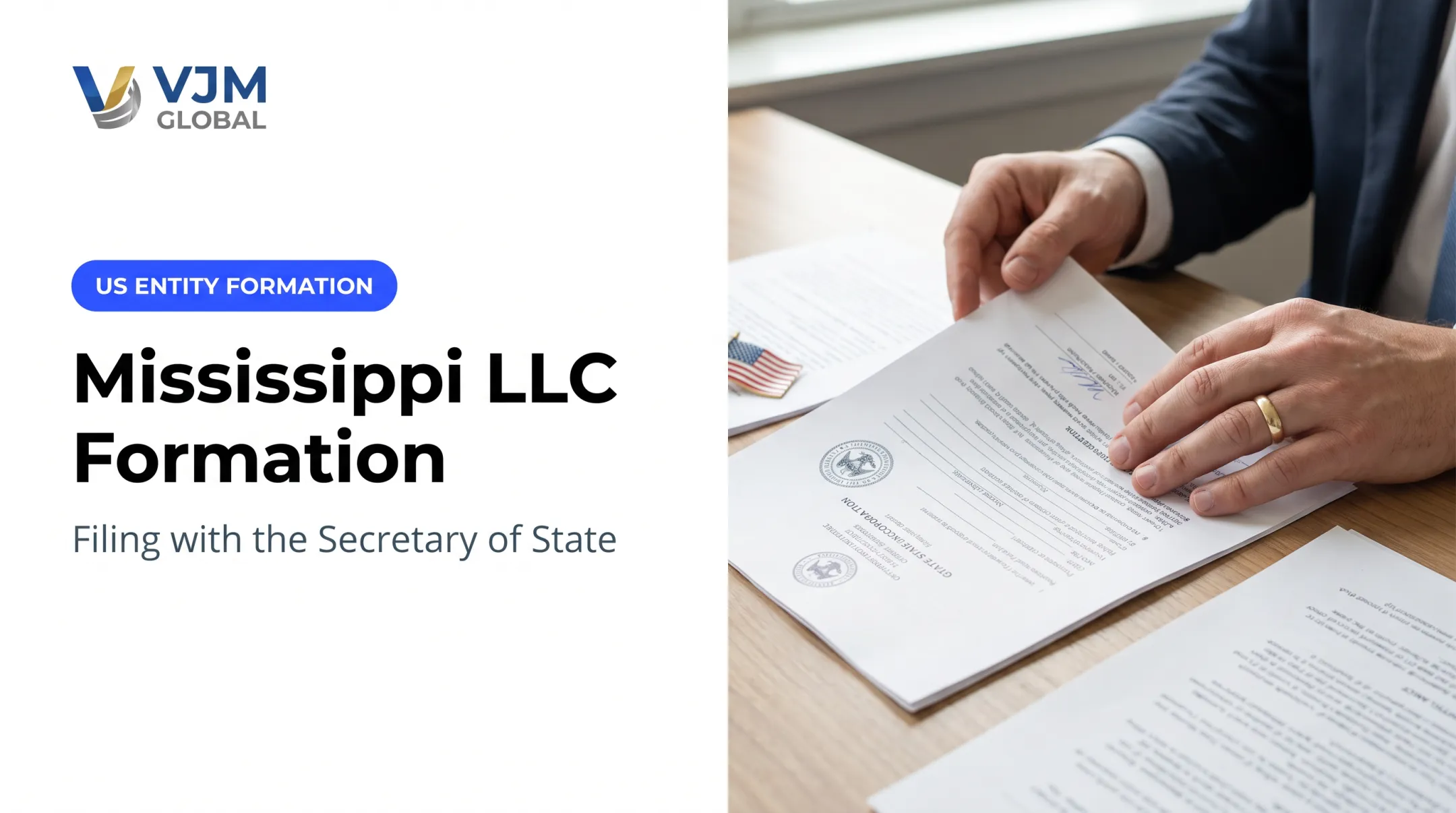 Mississippi LLC Formation: Filing with the Secretary of State
