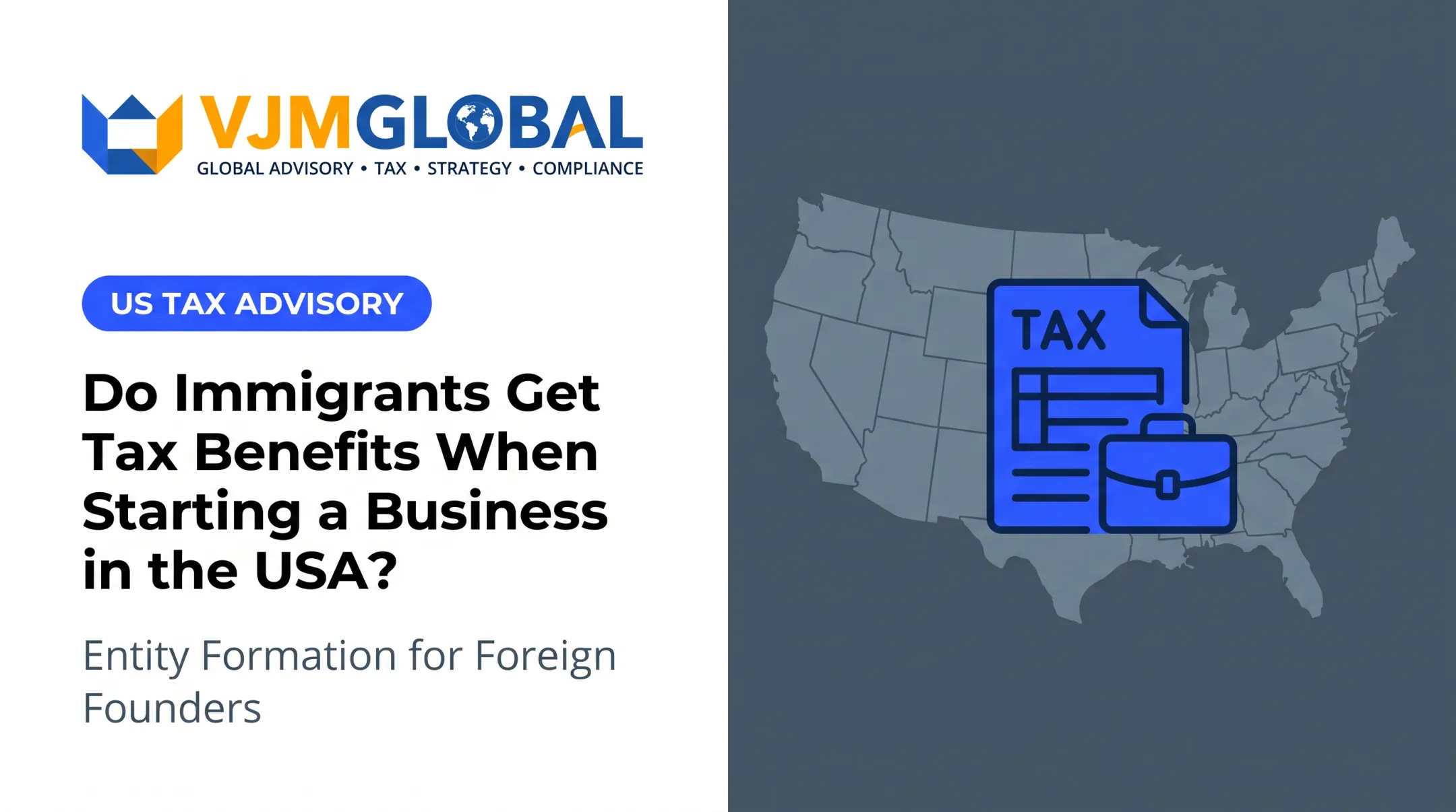 Do Immigrants Get Tax Benefits When Starting a Business in the USA?