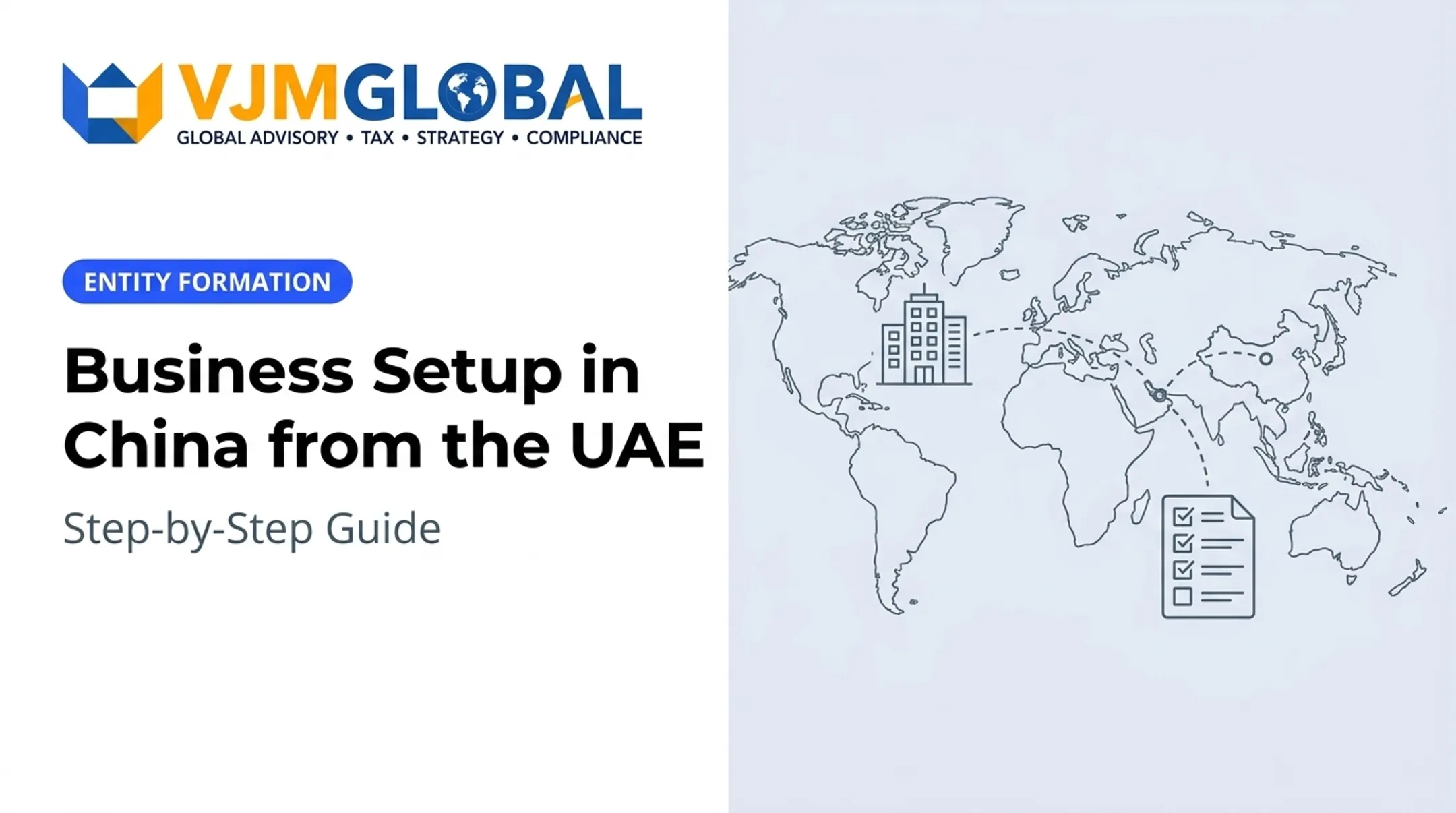 Business Setup in China from the UAE: Step-by-Step Guide