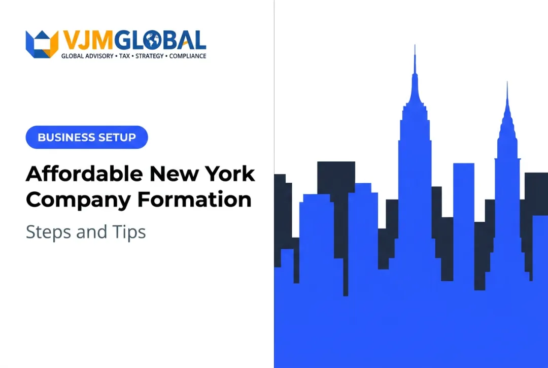 Affordable New York Company Formation: Steps and Tips